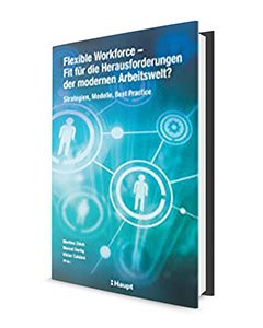 Flexible Workforce 2. Auflage