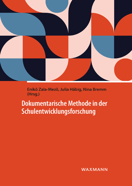 Cover des Sammelbandes "Dokumentarische Methode in der Schulentwickungsforschung"
